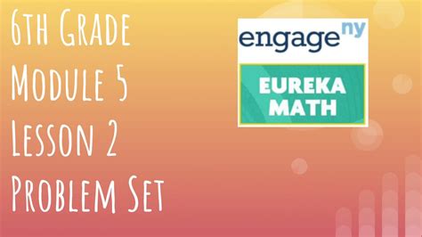 Grade 6 Module 5 Lesson 2 Problem Set に対する画像結果