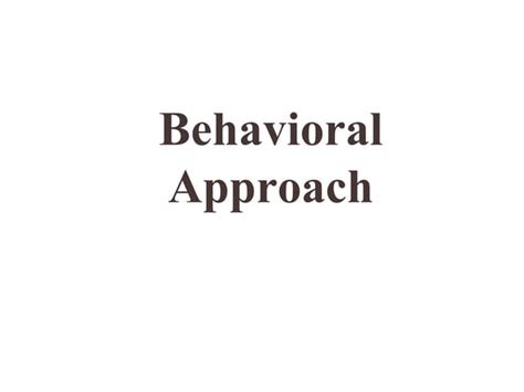 Image result for Behavioral Approach Examples