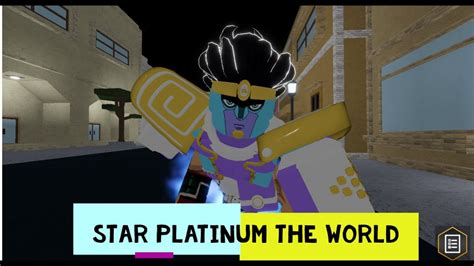 Your bizarre adventure(YBA)Star platinum the world requiem(SPTWR ...
