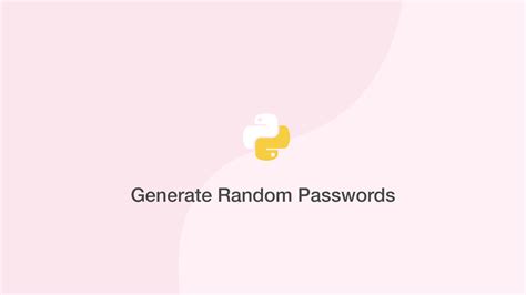 Afbeeldingsresultaten voor How to Create an Advance Auto Generator Password in Python