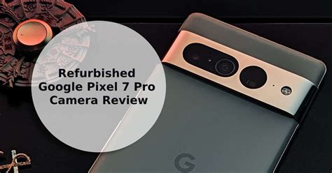 Image result for Google Pixel Pro 7 What Is the Main Camera