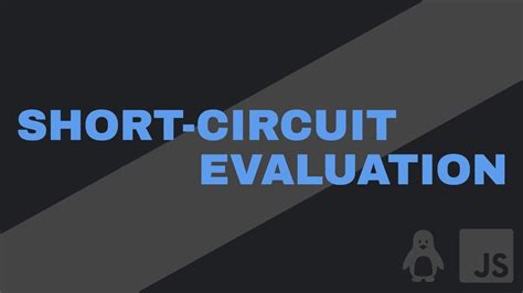 Image result for Short Circuit Evaluation JavaScript