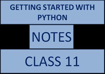 Image result for Getting Started with Python Class 11