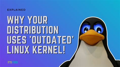 Toradh íomhá ar Is Linux Outdated