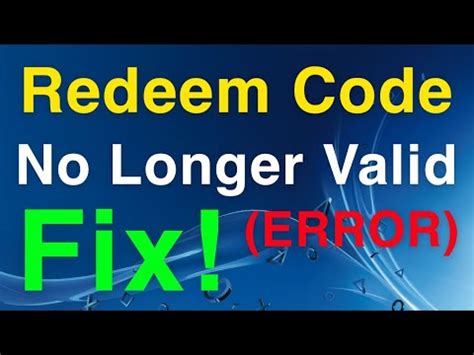 Toradh íomhá ar Cannot Redeem the Code Entered Is Not Valid