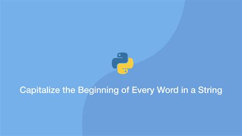 Image result for Python Capitalize String