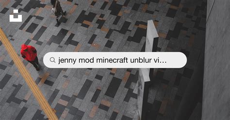 Image result for Jenny Mod Unblur