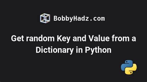 Get Value of Key in Dict Python に対する画像結果