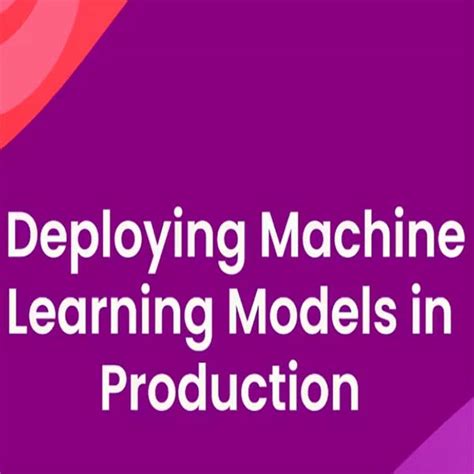 Image result for Deploying a Machine Learning Model