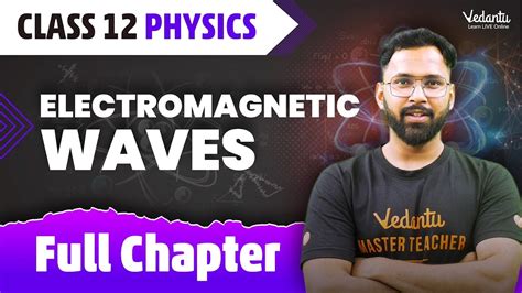Toradh íomhá ar Electromagnetic Waves Class 12 Telugu