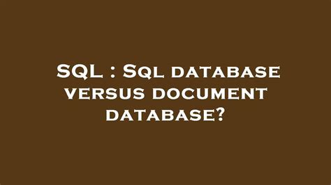 Image result for SQL vs Document Database