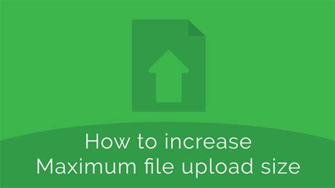 Image result for Maximum Upload File Size