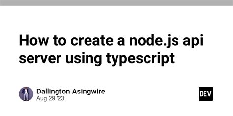 Image result for How to Create API in Node.js