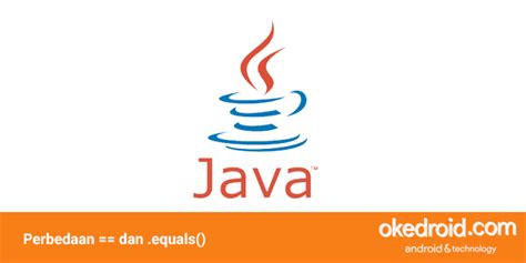 Image result for Equals Dalam Java