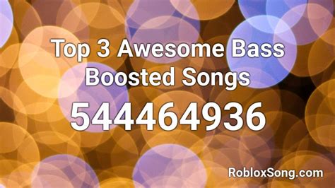 Bass Boosted Roblox Music Codes 2024 に対する画像結果