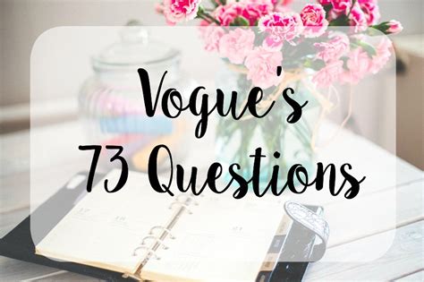 Image result for Vogue 70 Questions Interview
