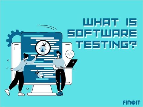 Toradh íomhá ar What Is Software Testing Definition