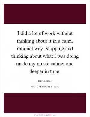 Image result for Work without Thinking