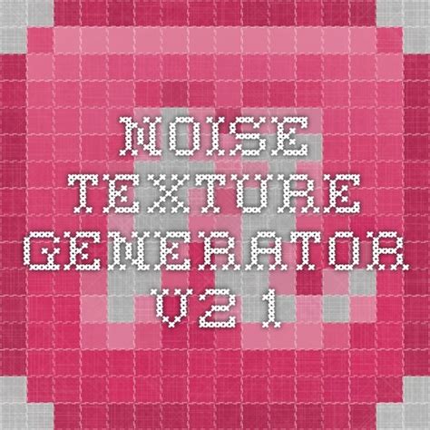 Image result for Noise Texture Generator