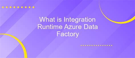 Integration Runtime Di Azure Data/Factory కోసం చిత్ర ఫలితం