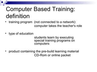 Image result for Computer-Based Training Negative