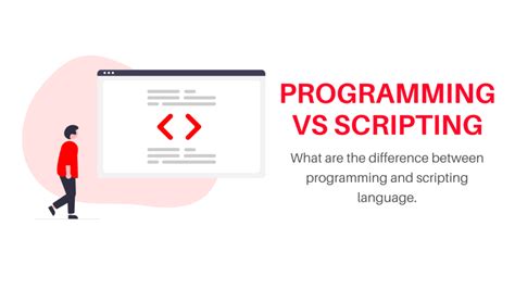 Image result for Difference Between Progamming and Scripted Programming Language