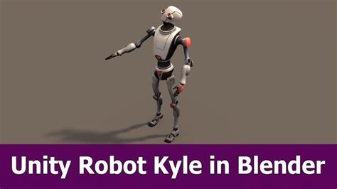 Toradh íomhá ar Robot Kyle 3D Model Unity