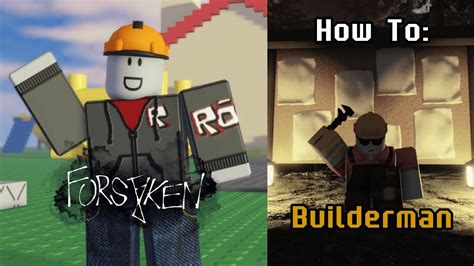 How To: Builderman | Forsaken - YouTube