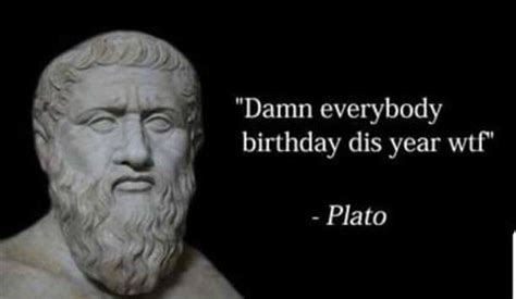 Image result for Plato Meme