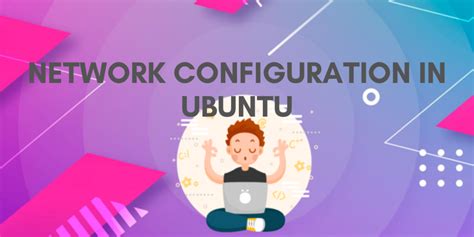 Ubuntu Network Configuration GUI in Terminal に対する画像結果