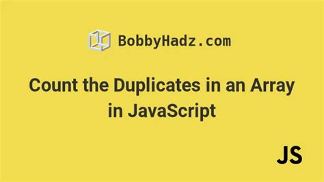Image result for How to Find Duplicated in a 2D Array JavaScript