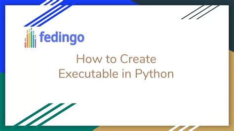 Toradh íomhá ar Make Python Executable