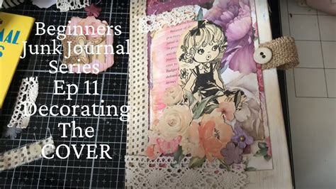 Junk Journal Tutorials YouTube Decorating Journal Pages 2022 に対する画像結果