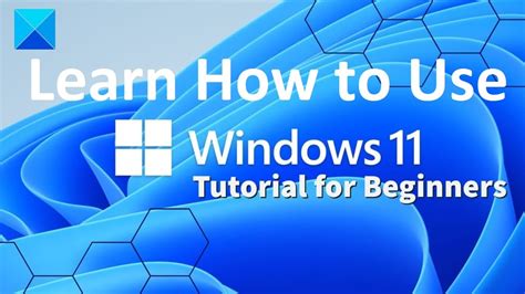 Image result for Windows 11 Tutorials Microsoft