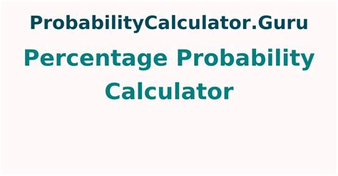 Image result for Percent Probability Formula