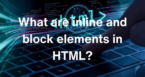 Image result for Inline and Block Elements in HTML