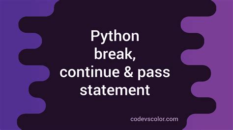 Toradh íomhá ar Purpose of Using Break and Continue in Python