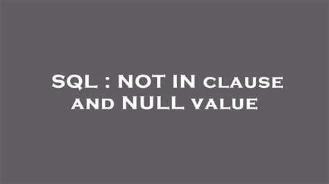 Image result for Not Clause SQL