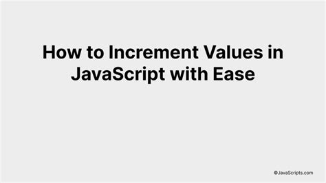 Image result for How to Increment in JavaScript