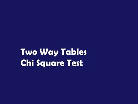 Two-Way Table Chi-Square Test എന്നതിനുള്ള ഇമേജ് ഫലം