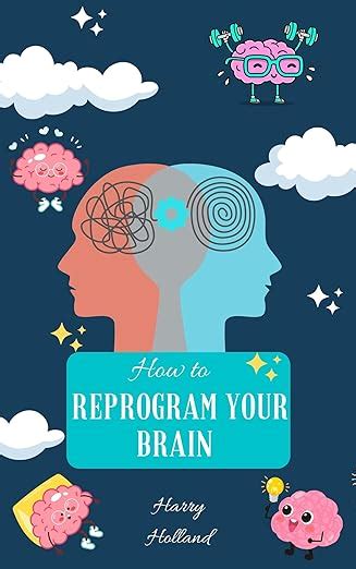 Afbeeldingsresultaten voor Reprogram Your Brain Book