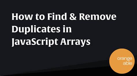How to Remove Duplicates in JS Array に対する画像結果