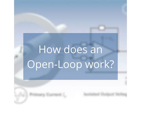 Image result for How to Write Open Loop