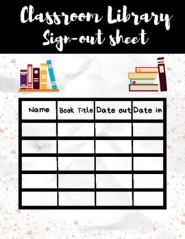 Image result for Classroom Library Sign Out Sheet