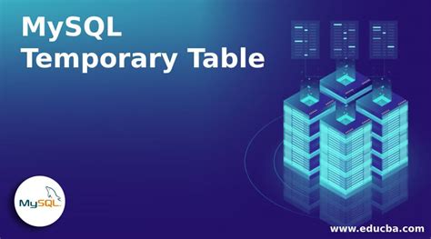 Image result for MySQL Create Temporary Table