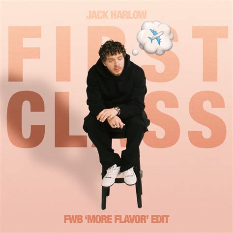 Image result for First Class Jack Harlow Clean