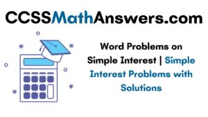 Image result for Simple Interest Math Problems