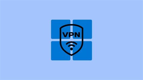 Afbeeldingsresultaten voor Set Up a Secure VPN Connection Windows Errors