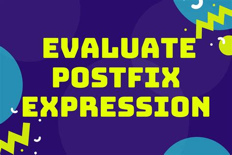 Image result for Postfix Expression Evaluation Program in Data Structures