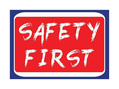 Image result for Safety First Sign Red